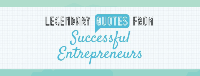 legendary entrepreneur quotes