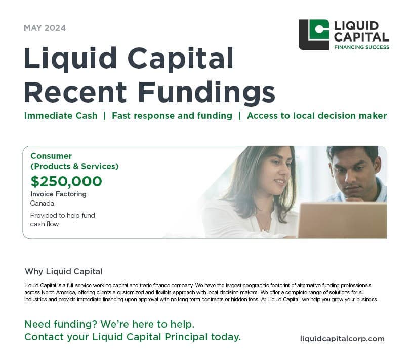 Liquid Capital Recent Fundings for May